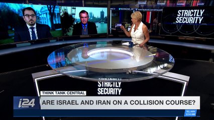 STRICTLY SECURITY | Are Israel and Iran on a collision course? | Saturday, May 5th 2018