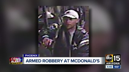 Police seek public's help finding man who robbed a Phoenix McDonalds