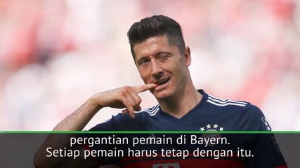 Lewandowski Kecewa Diganti ... Tapi Saya Membuat Keputusan - Heynckes
