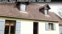 A vendre - Maison - ETREPAGNY (27150) - 7 pièces - 120m²