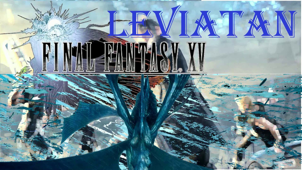 Final Fantasy XV Windows Edition HD – EPICO COMBATE CONTRA EL SIDEREO LEVIATÁN - EPIC COMBAT AGAINST THE SIDEREO LEVIATÁN