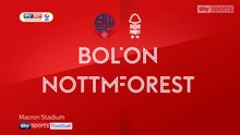 Bolton 3-2 Nottingham Forest