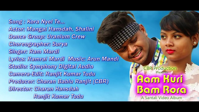 Kora Nyel Te - Full Song _ Album - Aam Kuri Bam Rora _ New Santali Album 2018