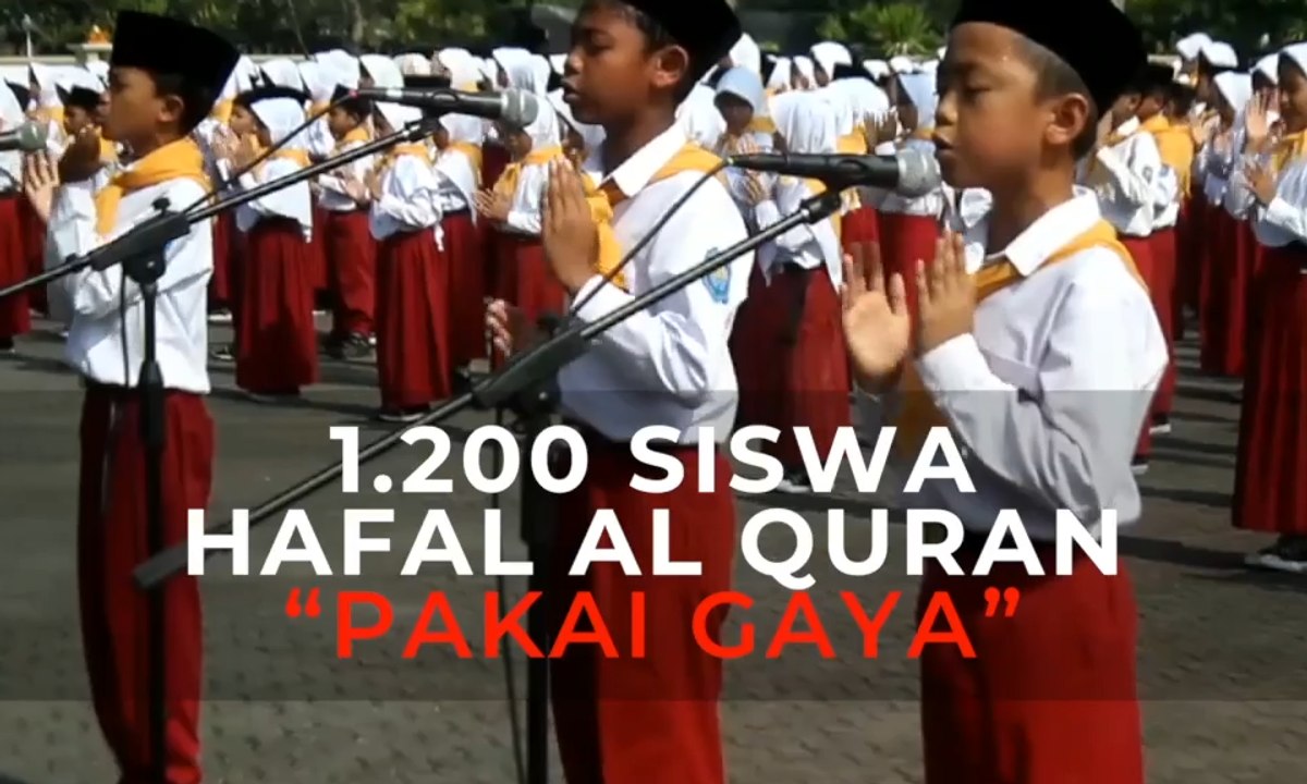 1.200 Siswa Hafalan Al Quran "Pakai Gaya"