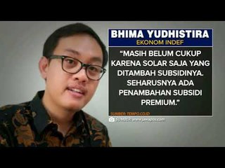 INDEF Menyebut Tambahan Subsidi Solar Rp10 Triliun