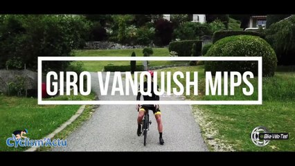 Bike Vélo Test - Cyclism'Actu a testé le Giro Vanquish