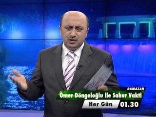 Ömer Döngeloğlu ile Sahur Vakti