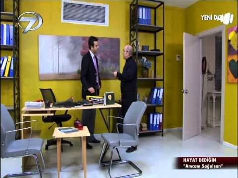 AMCAM SAĞOLSUN - HAYAT DEDİĞİN DİZİSİ