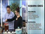 KUŞBURNU SİRKESİ TARİFİ