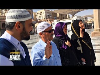 KÂBE YOLLARINDA - 26 MART 2015