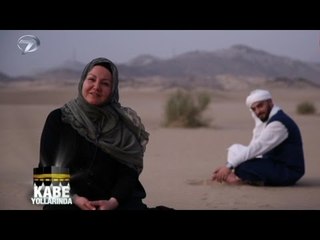 KÂBE YOLLARINDA - 22 NİSAN 2015