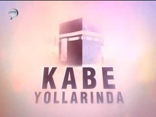 KABE YOLLARINDA - 27 MAYIS 2015 - TANITIM