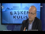 Başkent Kulisi - Mehmet Şimşek - 13 Eylül 2015