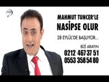 Mahmut Tuncer İle 'Nasipse Olur' Başlıyor!