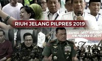Riuh Jelang Pilpres 2019