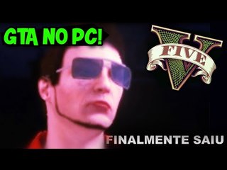GTA NO PC! FINALMENTE!! - GTA V Online (PC)
