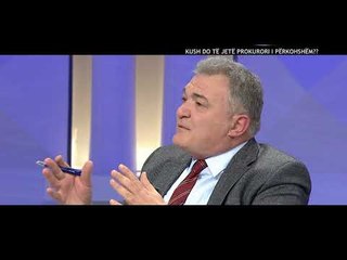 Opinion - Kush do te jete prokurori i pergjithshem? (12 dhjetor 2017)