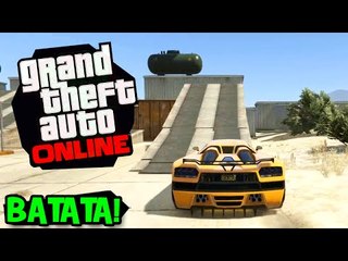 A MINHA VIDA É UMA BATATA! SALTOS DA BATATA!! xD - GTA V Online (PC)