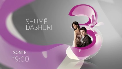 Shume dashuri|Parashikime|Episodi 25