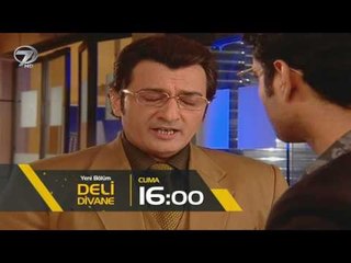 Deli Divane 122. Bölüm - 25 Kasım Cuma