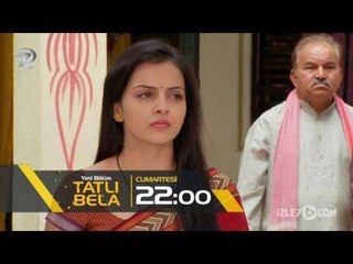 Tatlı Bela 96.Bölüm Fragmanı - 10 Haziran Cumartesi