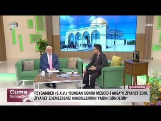 Cuma Sohbetleri - 8 Aralık 2017
