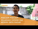 Macam-macam Kelakuan Cowok Pas Ketemu Orang tua Pacar