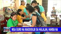 Mga guro na magsisilbi sa halalan, handa na; Honorarium para sa mga guro, tiniyak