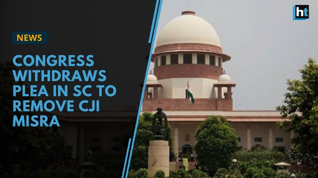 On move to remove Chief Justice, Congress withdraws SC plea