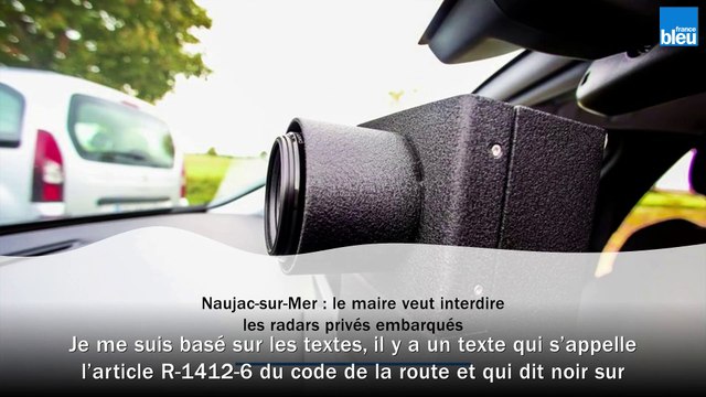 Gironde : le maire de Naujac-sur-Mer prend un arrêté contre les radars embarqués privés