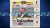SHTYPI I DITES ME TITUJT E GAZETAVE E MARTE 31 TETOR 2017 - News, Lajme - Kanali 7