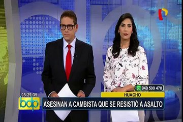 Huacho: "marcas" asesinan a cambista que se resistió a ser asaltado