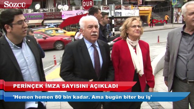 Perinçek imza sayısını açıkladı