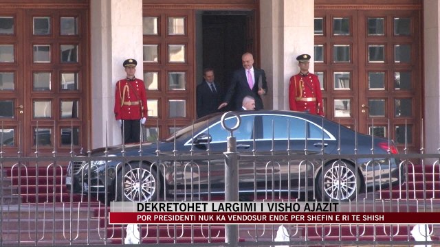 Presidenti Meta dekreton largimin e kreuit të SHISH, Visho Ajazi Lika - News, Lajme - Vizion Plus
