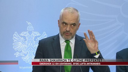 Rama shkarkon 12 prefektët - News, Lajme - Vizion Plus