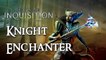 Dragon Age: Inquisition - Knight Enchanter Specialization Build Guide