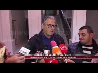 Goro: Debati për Himarën, politik - News, Lajme - Vizion Plus