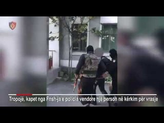 Ora News – Tropojë, FNSH-ja arreston 43 vjeçarin i kërkuar në Kosovë për vrasje