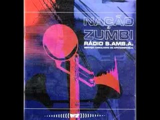 Nação Zumbi - Antromangue