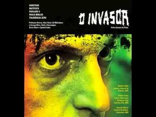 Sabotage - Na Zona Azul (Trilha Sonora: O Invasor)