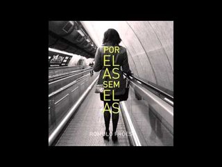 Romulo Fróes "Nada disso é pra você"