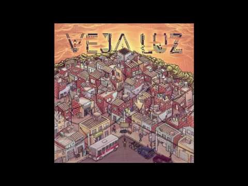 Veja Luz - Estado Crítico (feat. Dona Débora - Mães de Maio)