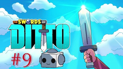 The Swords of Ditto - #9  GAMEPLAY - WALKTHROUGHT ESPAÑOL