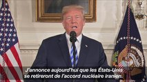 Trump annonce le retrait des USA de l'accord nucléaire iranien