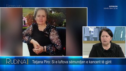 Rudina/ Tatjana Nurçe: “Lufta” e veshtire me kancerin e gjirit (14.11.17)