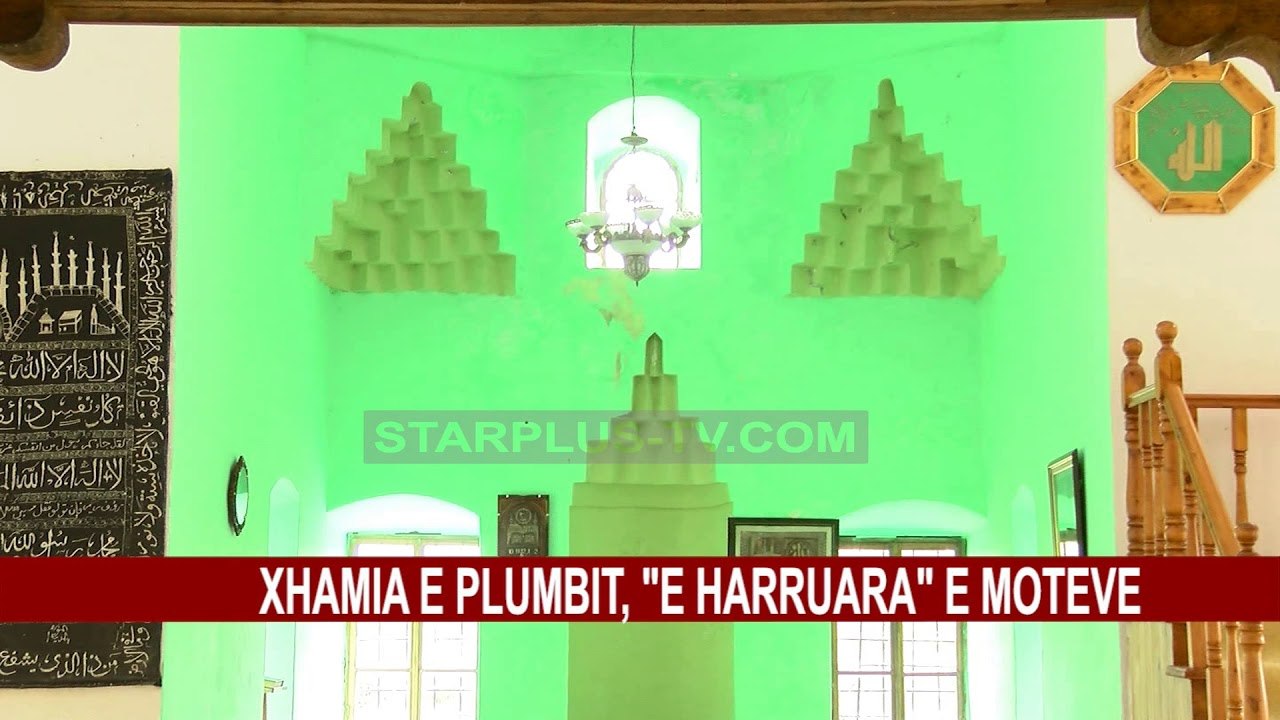 XHAMIA E PLUMBIT, "E HARRUARA" E MOTEVE