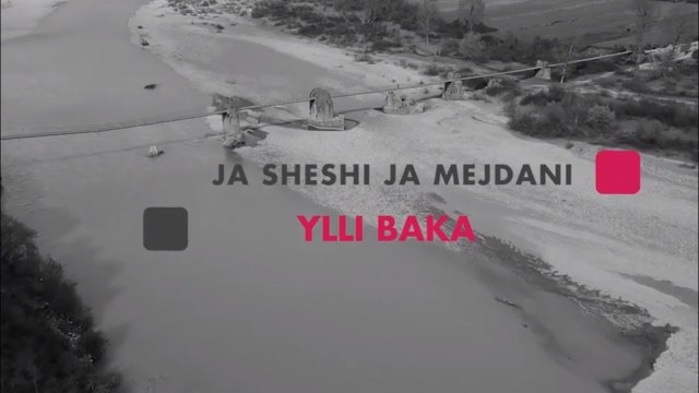Ylli Baka - Ja sheshi ja Mejdani (Official Video HD)