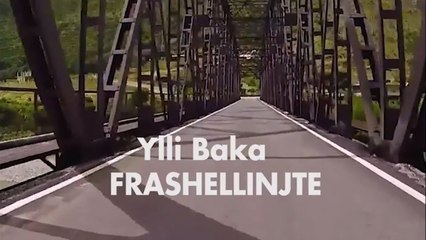 Ylli Baka - Frashellinjte (Official Video HD)