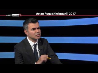 REPORT TV, REPOLITIX - ARTAN FUGA SHKRIMTARI I 2017 - PJESA E PARE