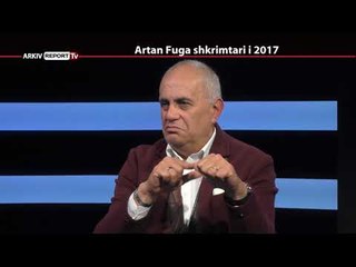 REPORT TV, REPOLITIX - ARTAN FUGA SHKRIMTARI I 2017 - PJESA E DYTE